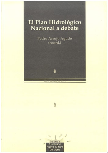 El Plan Hidrológico Nacional a debate
