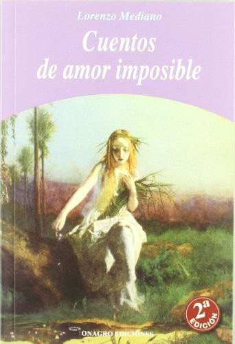 CUENTOS DE AMOR IMPOSIBLE - 2ª EDICION