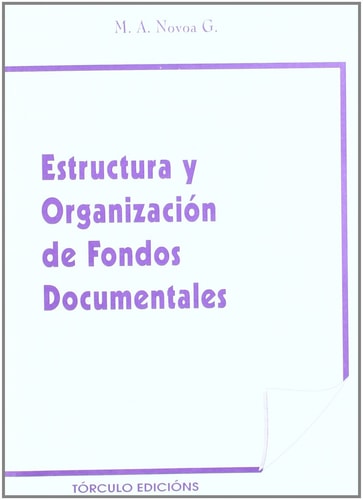 Estructura y organización de fondos documentales