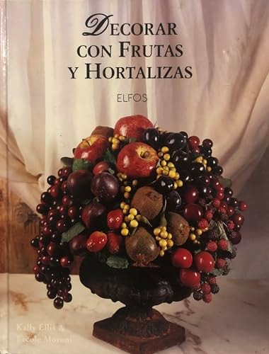 Decorar con Frutas y Hortalizas