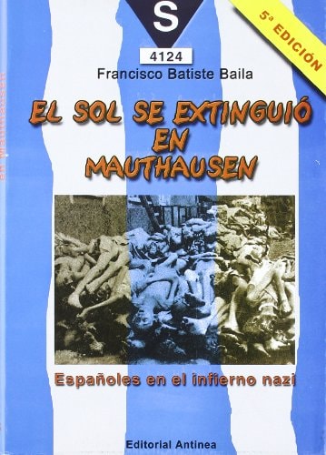 El sol se extinguió en Mauthausen
