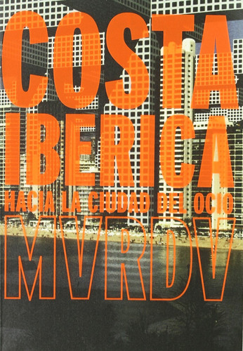 Costa Iberica MVRDV