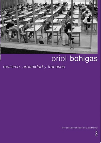 Realismo, urbanidad y fracasos
