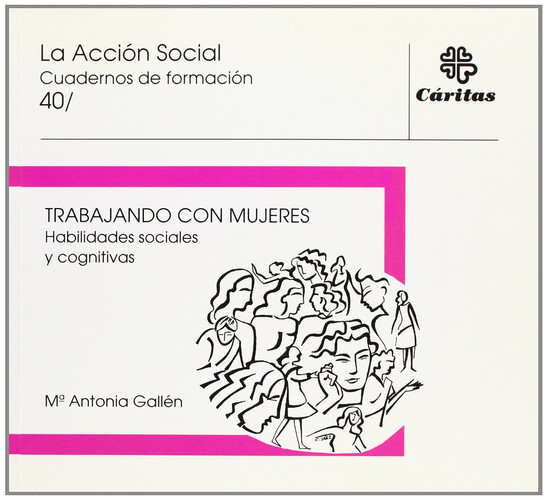 Trabajando con mujeres. Habilidades sociales y cognitivas