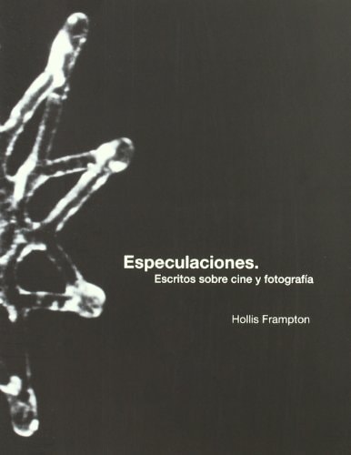 Especulaciones escritos sobre cine y fotografía