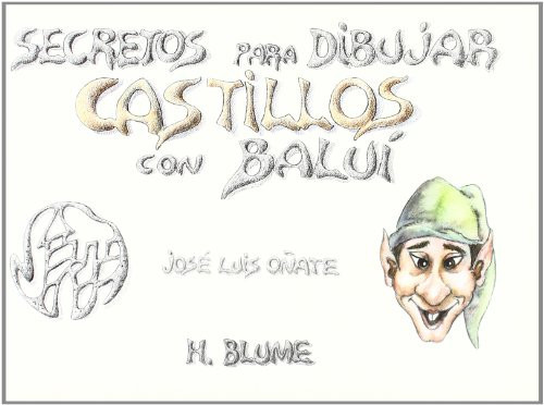 Secretos para dibujar castillos con Baluí