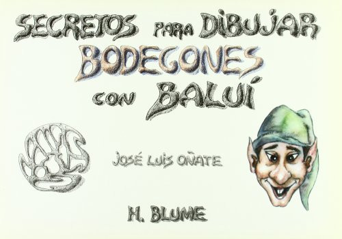 Secretos para dibujar bodegones con Baluí