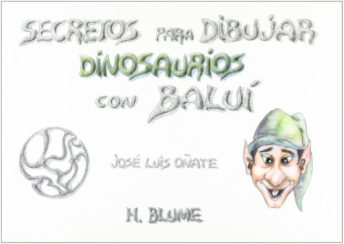 Secretos para dibujar dinosaurios con Baluí