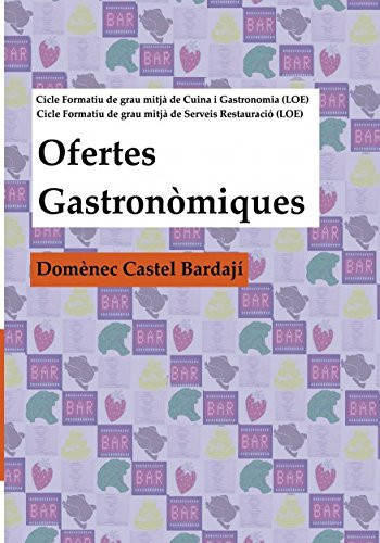 OFERTES GASTRONÒMIQUES (LOE)