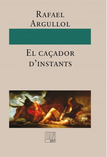 El caçador d’instants