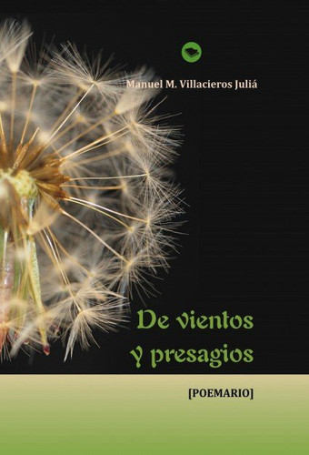 De vientos y presagios