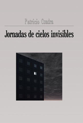 Jornadas de cielos invisibles