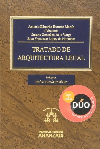 Tratado de Arquitectura Legal (Papel + e-book)