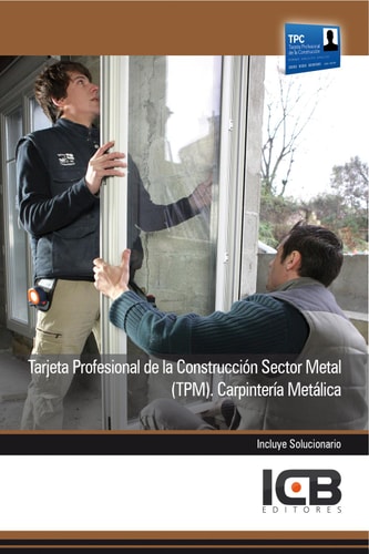 Tarjeta profesional de la construcción sector metal (tpm). Carpintería metálica