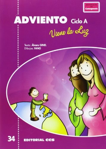 Adviento, viene la Luz. Ciclo A