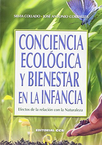 Conciencia ecológica y bienestar en la infancia : efectos de la relación con la naturaleza