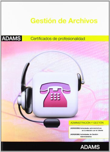 Gestión de archivos Certificados de profesionalidad