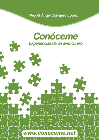 Conóceme: experiencias de un aventurero