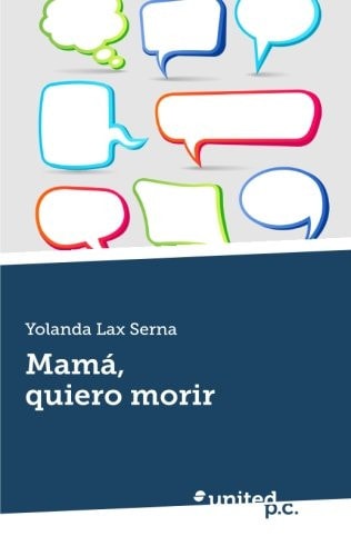 Mama, Quiero Morir