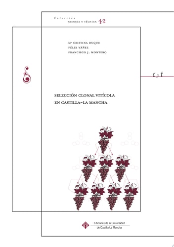 Selección clonal vitícola en Castilla-La Mancha