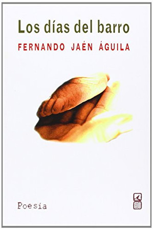 Los días del barro