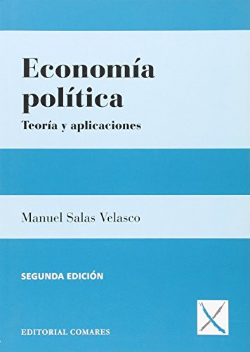 Economía política: teoría y aplicaciones