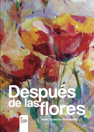 Después de las flores