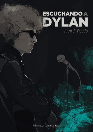 Escuchando a Dylan