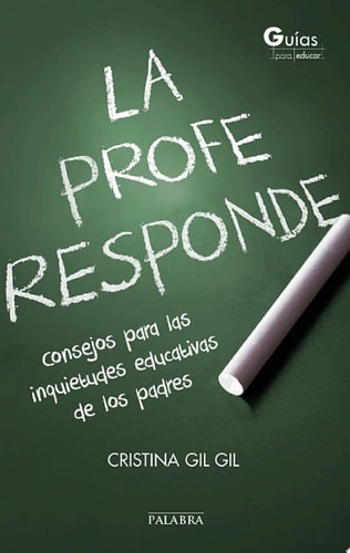 La profe responde Consejos para las inquietudes educativas de los padres c