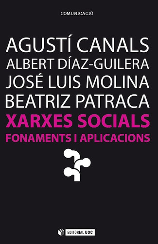 Xarxes socials. Fonaments i aplicacions