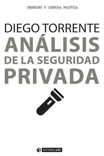 Análisis de la seguridad privada