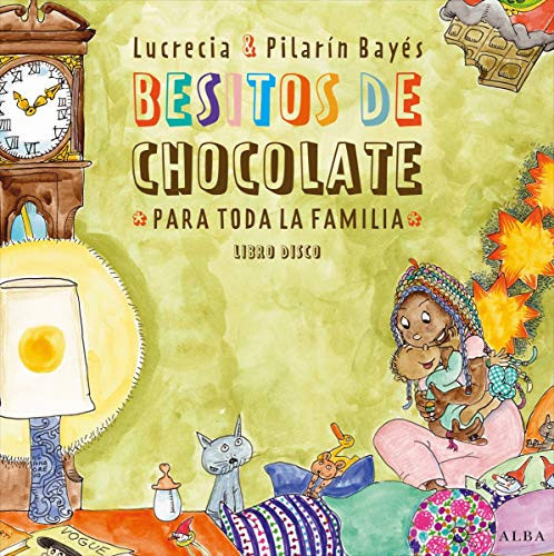 Besitos de chocolate para toda la familia libro disco