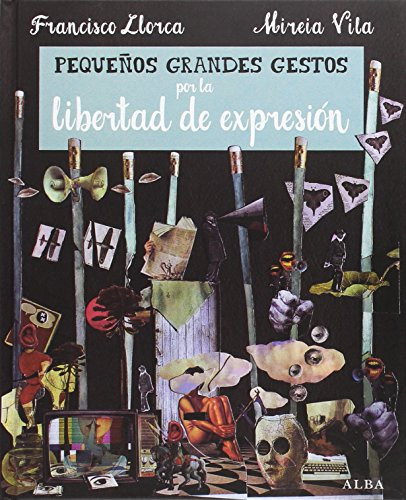 Pequeños grandes gestos por la libertad de expresión