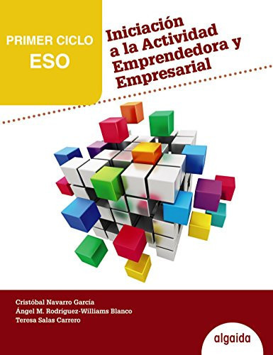 Iniciación a la actividad emprendedora y empresarial 1º Ciclo ESO.: Andalucía