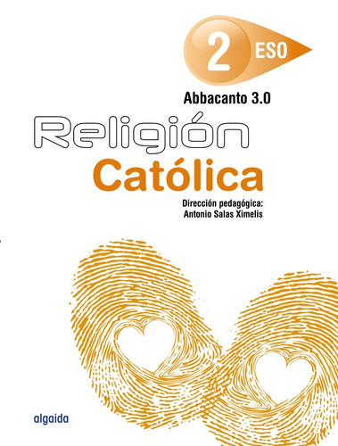 Religión Católica, 2 ESO Abbacanto 3.0