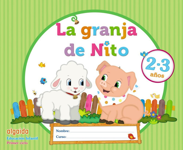La granja de Nito, 1-2 años, Educación Infantil primer ciclo