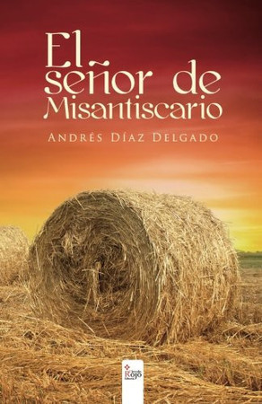 El señor de Misantiscario