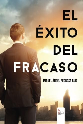 El éxito del fracaso