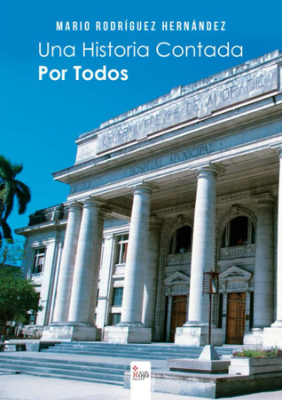 Una historia contada por todos