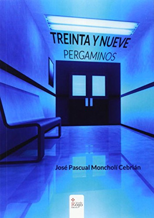 Treinta y nueve pergaminos