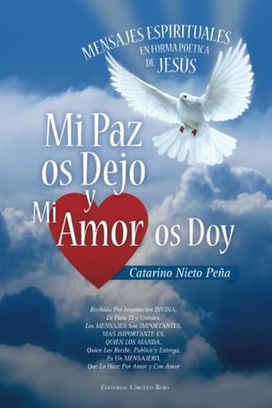 Mi paz os dejo y mi amor os doy