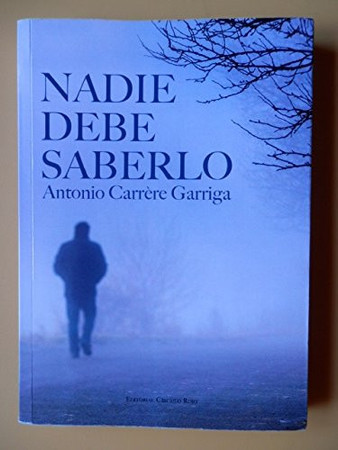 Nadie debe saberlo