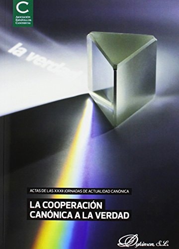 La cooperación canónica de la verdad