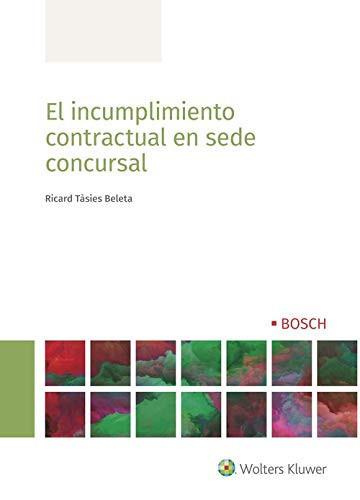 El incumplimiento contractual en sede concursal