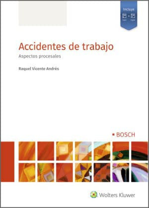 Accidentes de trabajo aspectos procesales