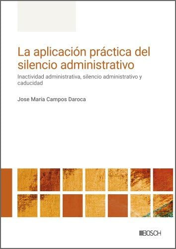 La aplicación práctica del silencio administrativo