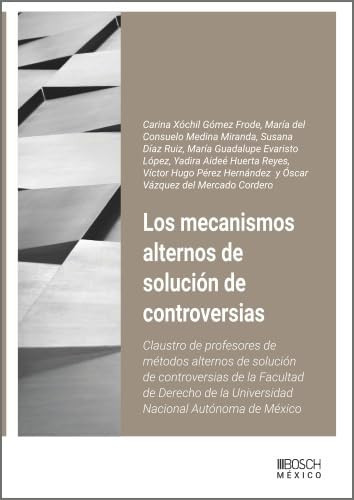 Los mecanismos alternos de solución de controversias