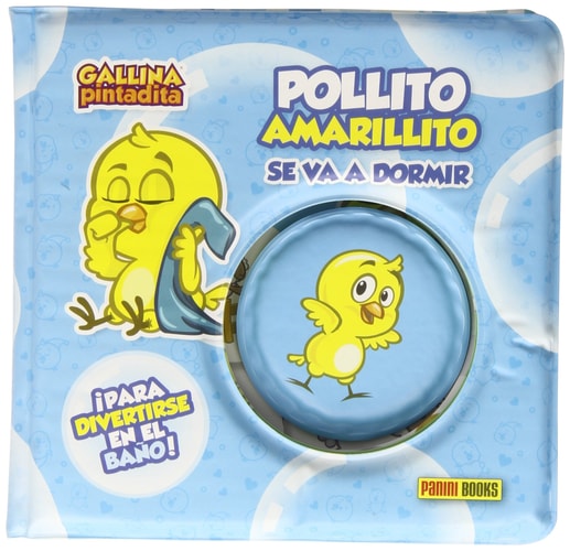 POLLITO AMARILLITO SE VA A DORMIR: LIBRO BAÑO