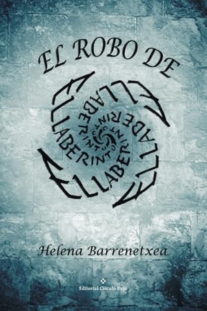 El robo de "El laberinto"