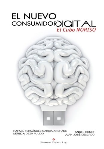 El nuevo consumidor digital el cubo NORISO